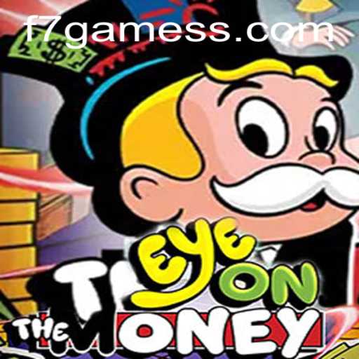 Discover the Exciting World of EyeOnTheMoney: An In-Depth Look at F7.Game's Latest Sensation