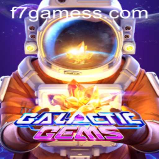 Discover the Wonders of GalacticGems via F7.Game